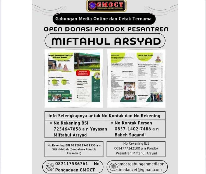 GMOCT Ajak Dermawan Bantu Pondok Pesantren Miftahul Arsyad