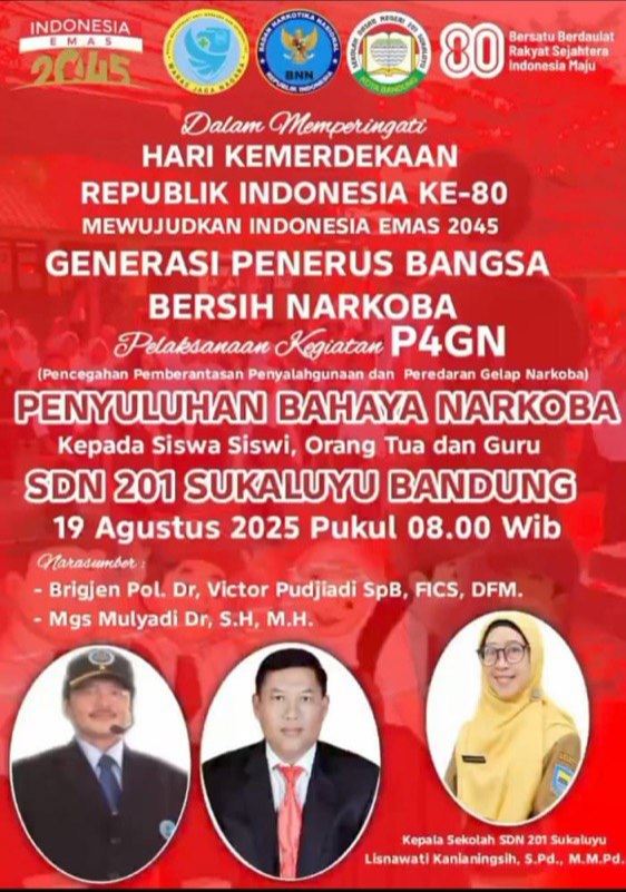 Meriahkan kemerdekaan RI ke-80 serta penyuluhan bahaya Narkoba bagi siswa-siswi SDN 201 Sukaluyu Kota Bandung