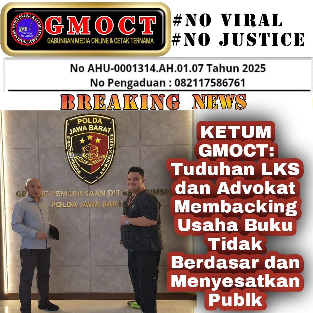KETUM GMOCT: Tuduhan LKS dan Advokat Membacking Usaha Buku Tidak Berdasar dan Menyesatkan Publik
