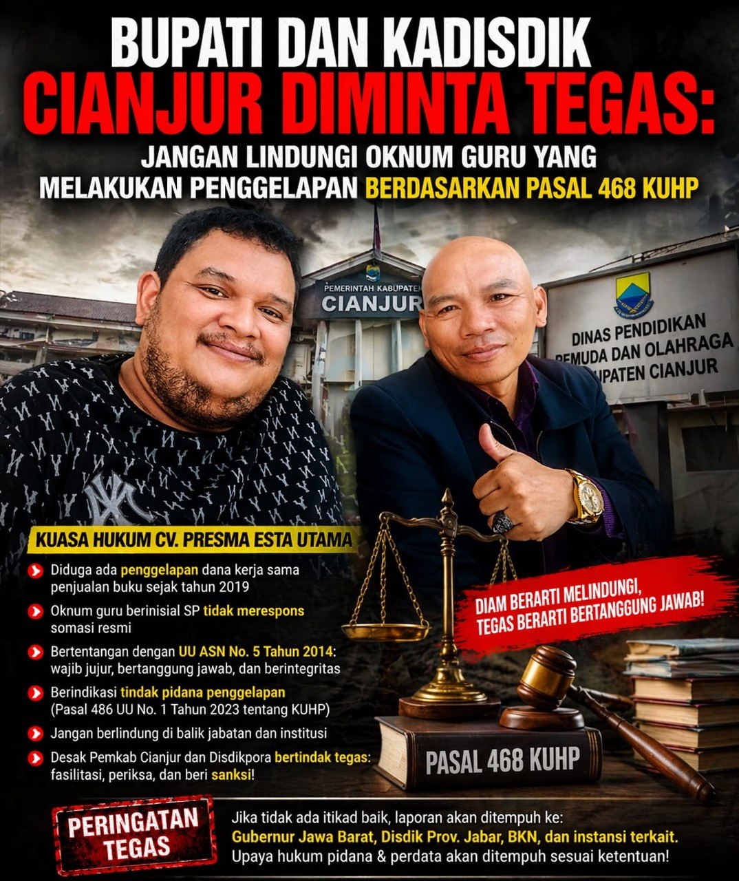 Bupati dan Kadisdik Cianjur Diminta Tegas: Jangan Lindungi Oknum Guru yang Melakukan Penggelapan berdasarkan Pasal 468 KUHP