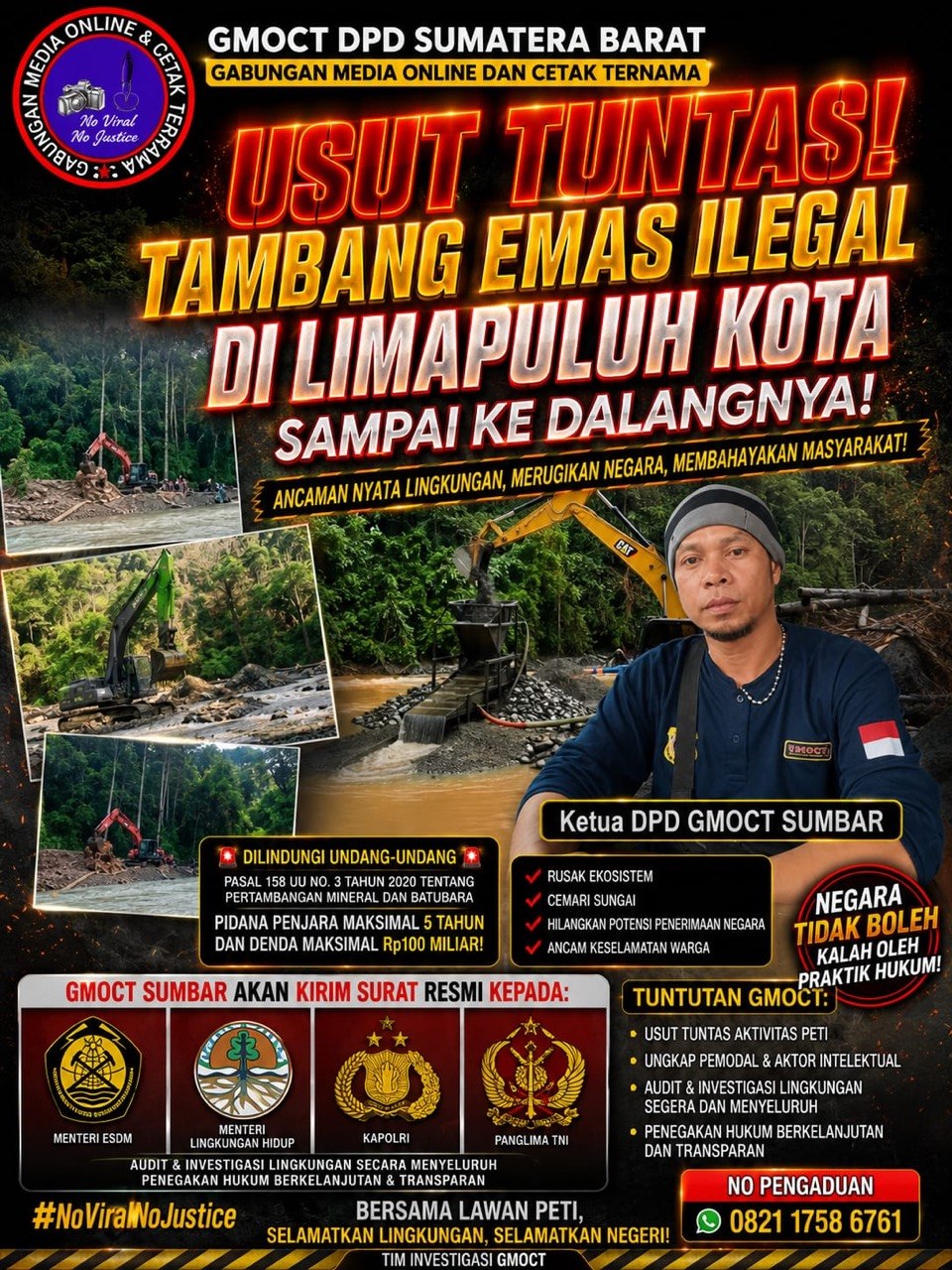 Dapat Laporan Anggota Media, GMOCT Sumbar Desak Usut Tuntas Tambang Emas Ilegal di Limapuluh Kota Sampai ke Dalangnya
