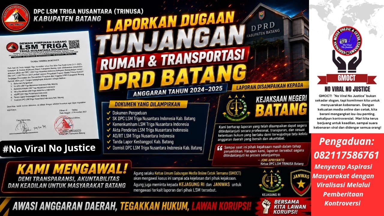 Dugaan Tunjangan DPRD Batang Dilaporkan ke Kejari, TRINUSA Desak Kepastian Penanganan — GMOCT Siap Kawal
