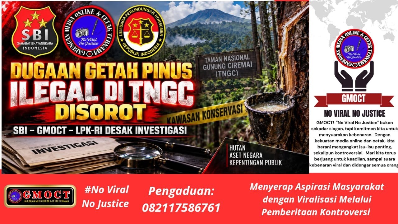 Apresiasi Wamen Desa ke Paguyuban Siliwangi Majakuning Disorot — SBI–GMOCT–LPK-RI Desak Investigasi Dugaan Getah Pinus Ilegal di TNGC