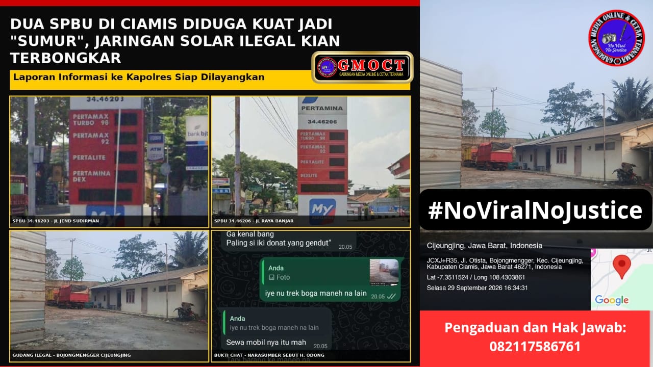 Dua SPBU Di Ciamis Diduga Kuat Jadi “Sumur”, serta Temuan Gudang Ilegal Disinyalir Milik Haji Ong dan Haji Dni, GMOCT: Jaringan Solar Ilegal Kian Terbongkar, Kapolres Ciamis “Kita Akan Lakukan Lidik”