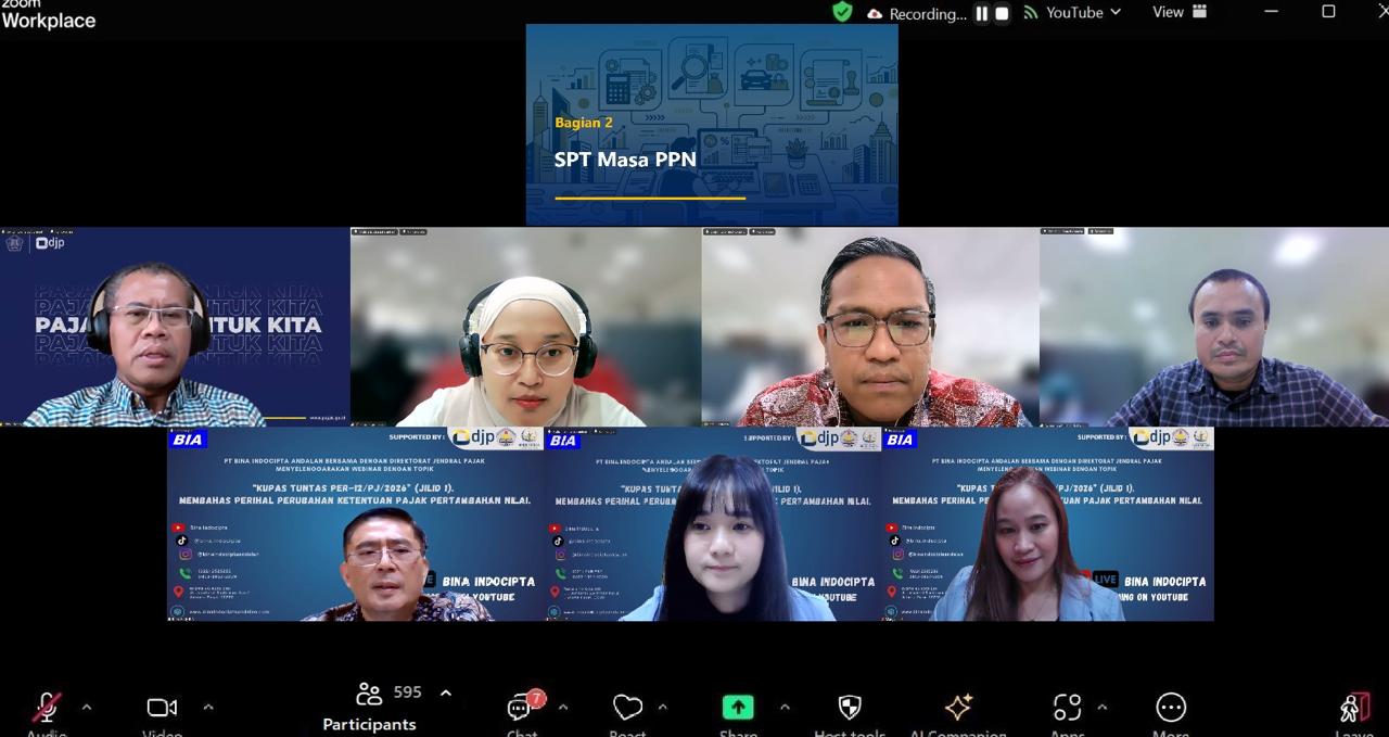 PT. Bina Indocipta Andalan Menyelenggarakan Webinar dengan tema “Kupas Tuntas PER-12/PJ/2026” (Jilid 1). Membahas Perihal Perubahan Ketentuan Pajak Pertambahan Nilai (PPN).