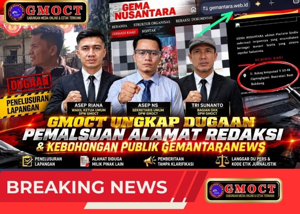 GMOCT Ungkap Dugaan Pemalsuan Alamat Redaksi & Kebohongan Publik Gemantaranews
